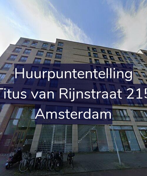 Foto gevel Huurpuntentelling voor Titus van Rijnstraat 215, Amsterdam