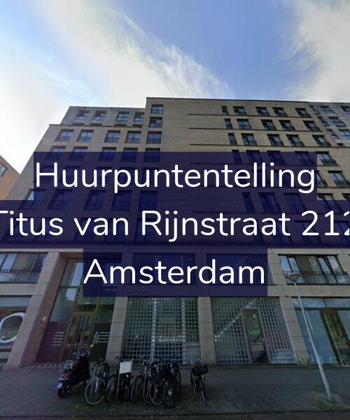 Foto gevel Huurpuntentelling voor Titus van Rijnstraat 212, Amsterdam