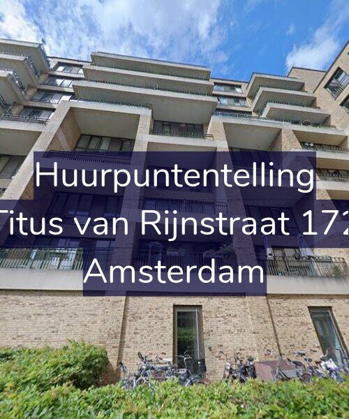 Foto gevel Huurpuntentelling voor Titus van Rijnstraat 172, Amsterdam