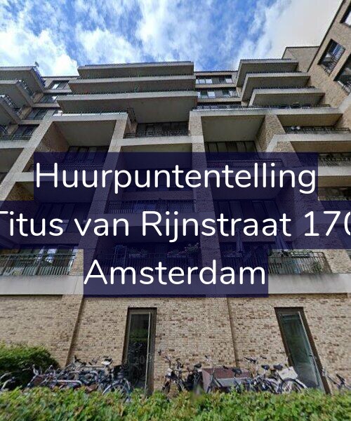 Foto gevel Huurpuntentelling voor Titus van Rijnstraat 170, Amsterdam