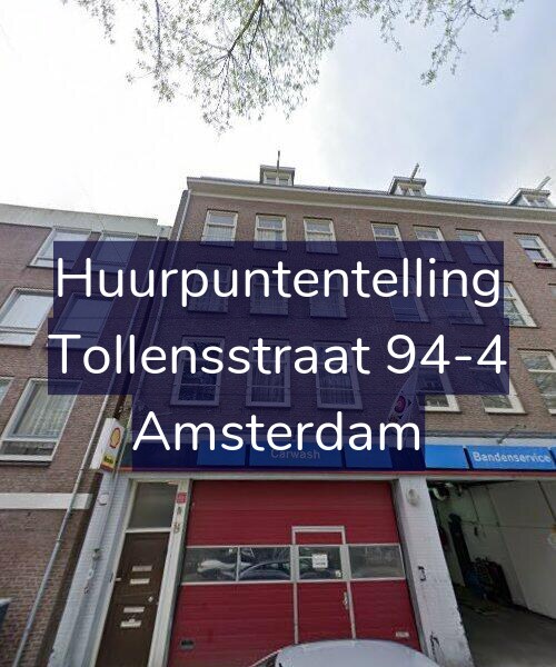 Foto gevel Huurpuntentelling voor Tollensstraat 94-4, Amsterdam
