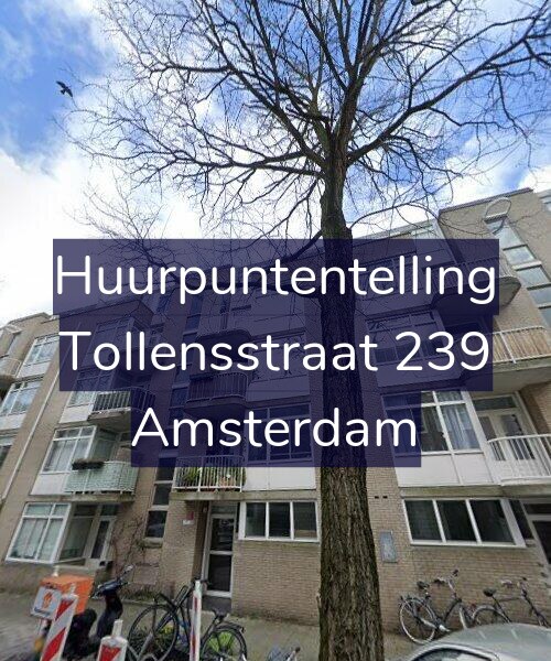 Foto gevel Huurpuntentelling voor Tollensstraat 239, Amsterdam
