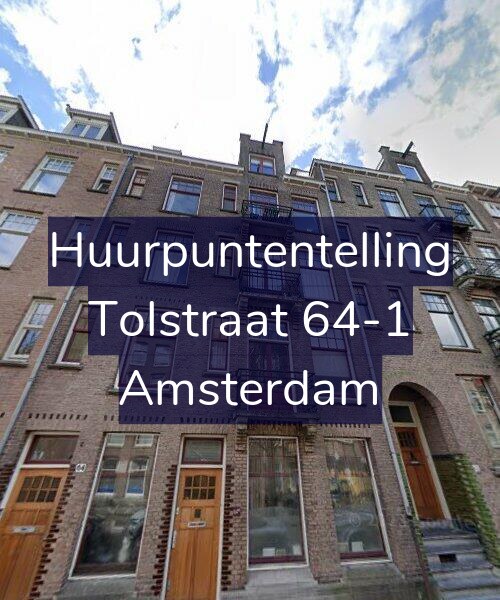 Foto gevel Huurpuntentelling voor Tolstraat 64-1, Amsterdam