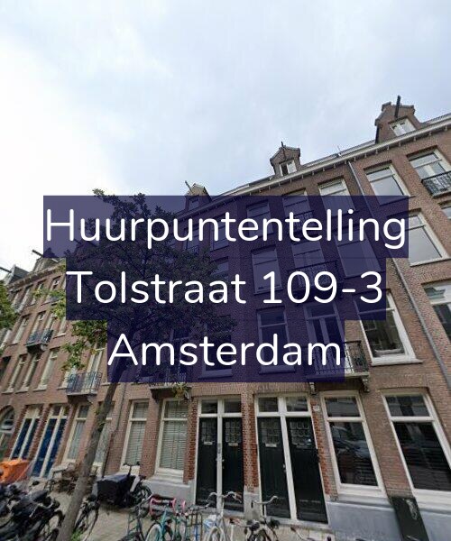 Foto gevel Huurpuntentelling voor Tolstraat 109-3, Amsterdam