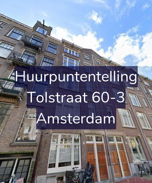 Foto gevel Huurpuntentelling voor Tolstraat 60-3, Amsterdam