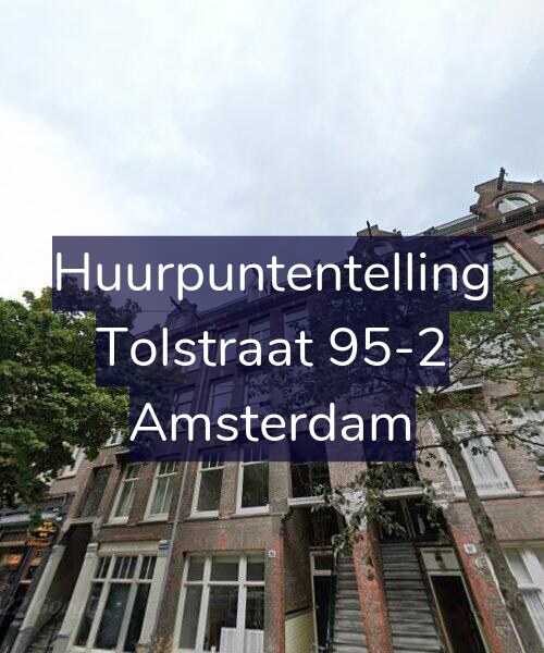 Foto gevel Huurpuntentelling voor Tolstraat 95-2, Amsterdam