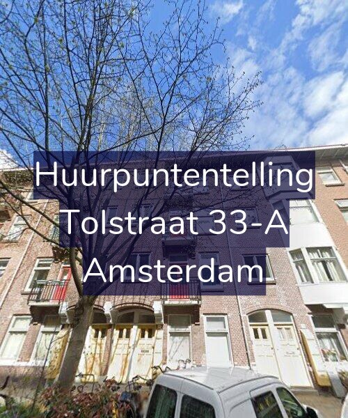 Foto gevel Huurpuntentelling voor Tolstraat 33-A, Amsterdam