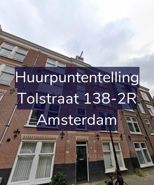 Foto gevel Huurpuntentelling voor Tolstraat 138-2R, Amsterdam