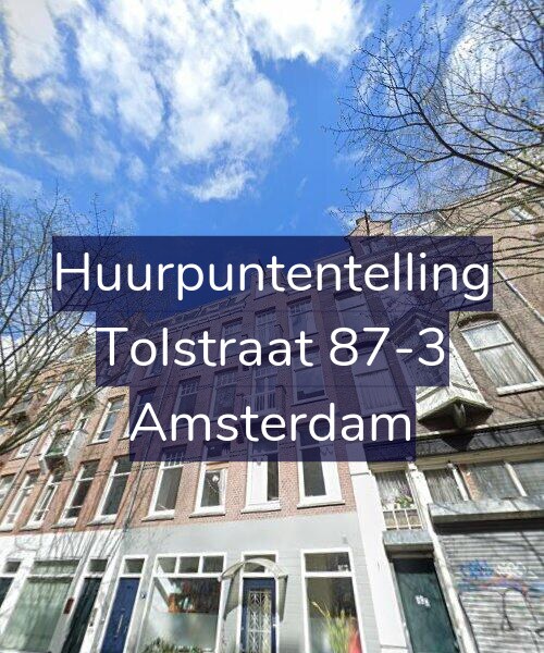 Foto gevel Huurpuntentelling voor Tolstraat 87-3, Amsterdam