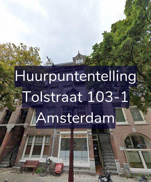 Foto gevel Huurpuntentelling voor Tolstraat 103-1, Amsterdam