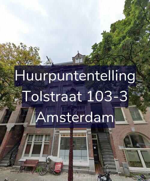 Foto gevel Huurpuntentelling voor Tolstraat 103-3, Amsterdam