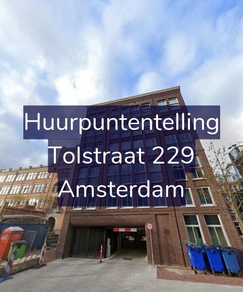 Foto gevel Huurpuntentelling voor Tolstraat 229, Amsterdam