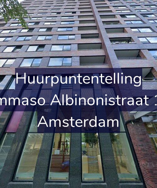Foto gevel Huurpuntentelling voor Tommaso Albinonistraat 140, Amsterdam