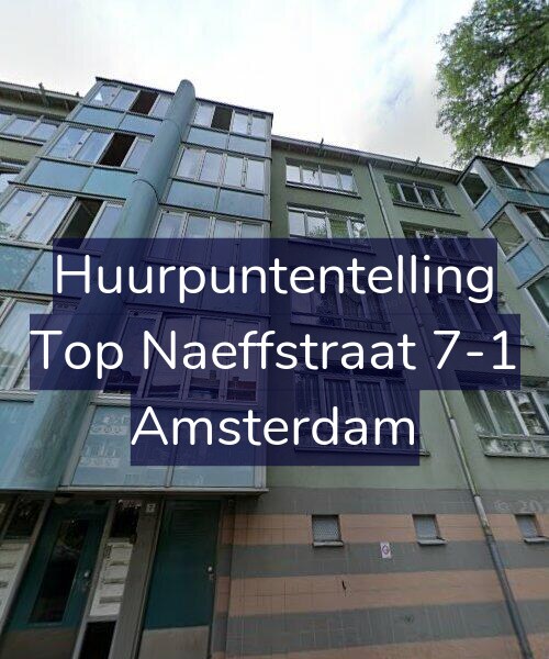Foto gevel Huurpuntentelling voor Top Naeffstraat 7-1, Amsterdam