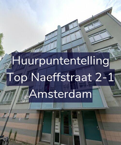 Foto gevel Huurpuntentelling voor Top Naeffstraat 2-1, Amsterdam