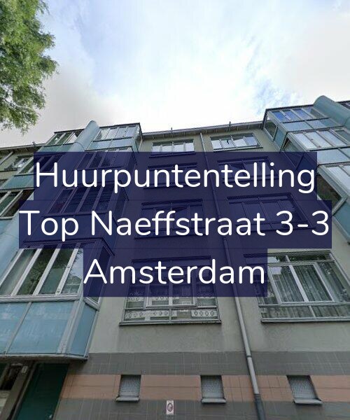 Foto gevel Huurpuntentelling voor Top Naeffstraat 3-3, Amsterdam