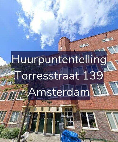 Foto gevel Huurpuntentelling voor Torresstraat 139, Amsterdam