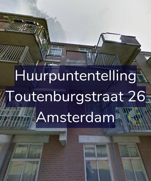 Foto gevel Huurpuntentelling voor Toutenburgstraat 26, Amsterdam