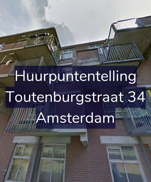 Foto gevel Huurpuntentelling voor Toutenburgstraat 34, Amsterdam