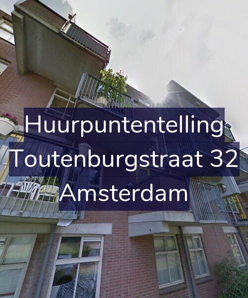 Foto gevel Huurpuntentelling voor Toutenburgstraat 32, Amsterdam