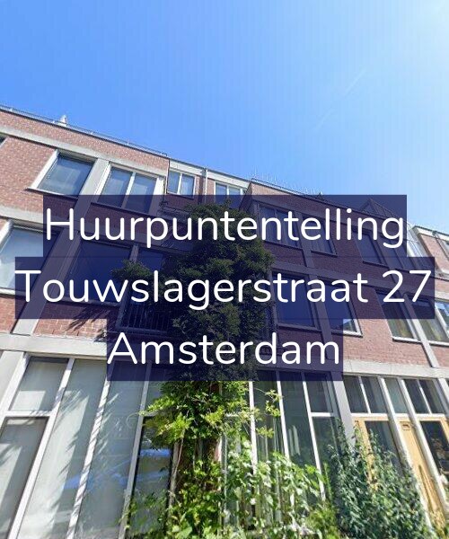 Foto gevel Huurpuntentelling voor Touwslagerstraat 27, Amsterdam