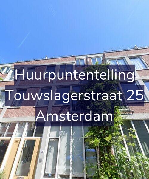 Foto gevel Huurpuntentelling voor Touwslagerstraat 25, Amsterdam