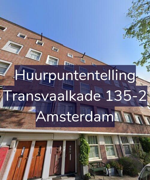Foto gevel Huurpuntentelling voor Transvaalkade 135-2, Amsterdam