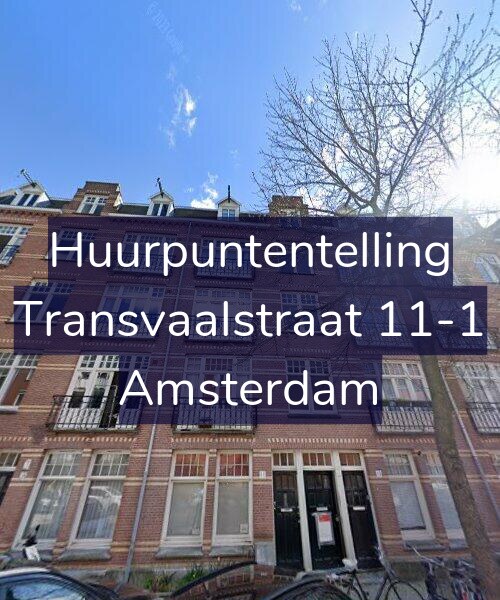 Foto gevel Huurpuntentelling voor Transvaalstraat 11-1, Amsterdam