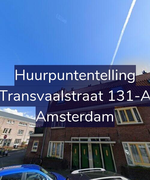 Foto gevel Huurpuntentelling voor Transvaalstraat 131-A, Amsterdam