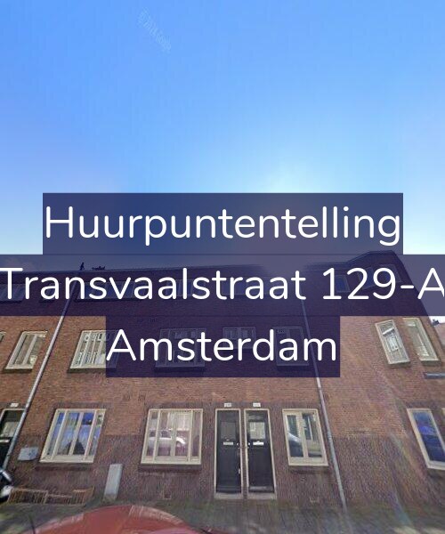 Foto gevel Huurpuntentelling voor Transvaalstraat 129-A, Amsterdam