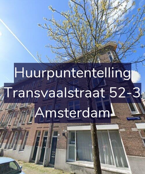 Foto gevel Huurpuntentelling voor Transvaalstraat 52-3, Amsterdam