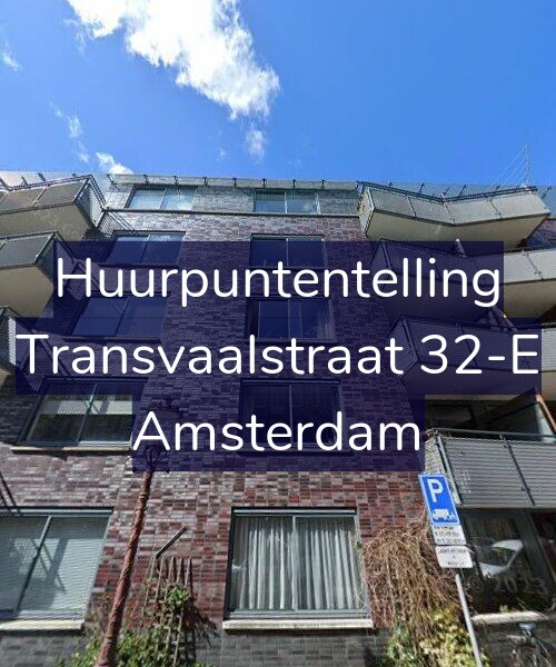 Foto gevel Huurpuntentelling voor Transvaalstraat 32-E, Amsterdam