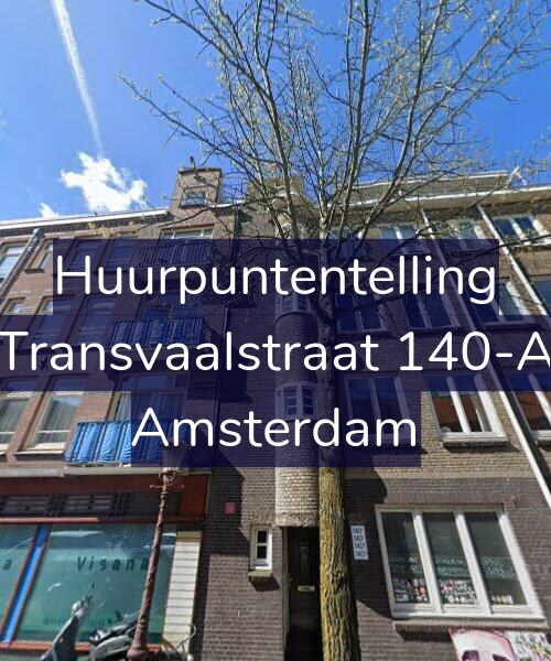 Foto gevel Huurpuntentelling voor Transvaalstraat 140-A, Amsterdam