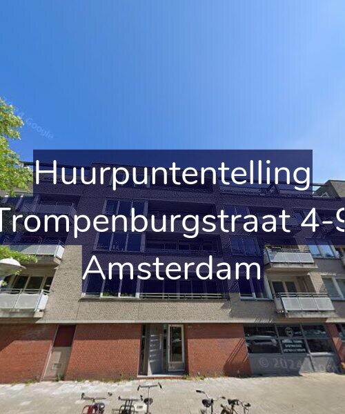 Foto gevel Huurpuntentelling voor Trompenburgstraat 4-9, Amsterdam
