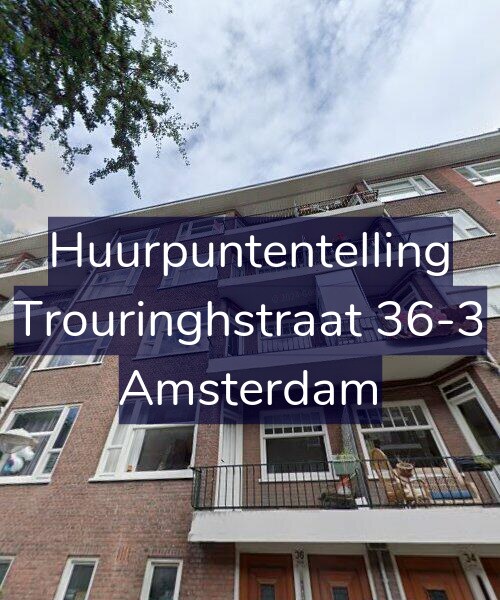 Foto gevel Huurpuntentelling voor Trouringhstraat 36-3, Amsterdam