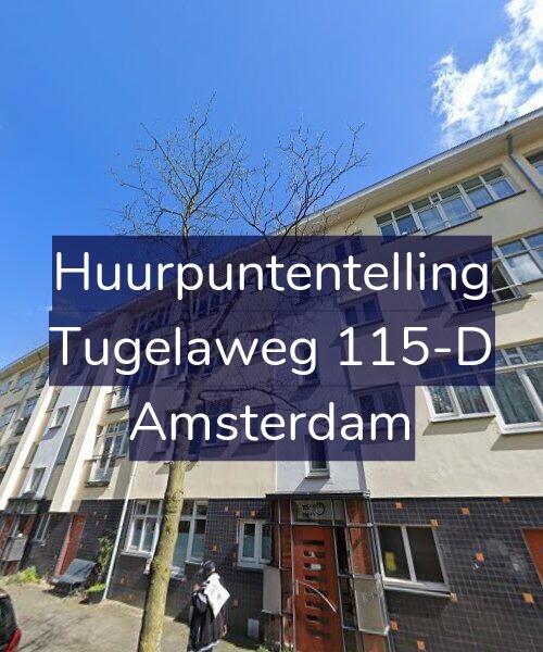 Foto gevel Huurpuntentelling voor Tugelaweg 115-D, Amsterdam
