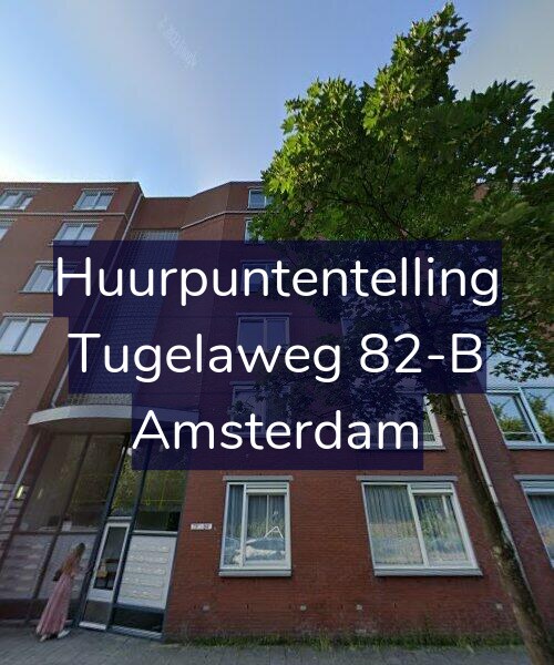 Foto gevel Huurpuntentelling voor Tugelaweg 82-B, Amsterdam