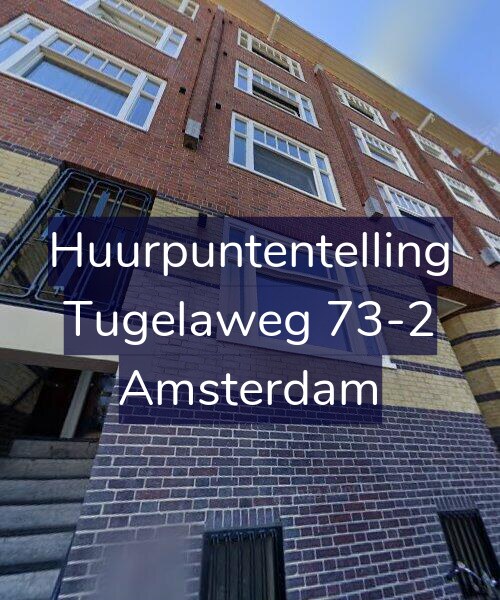 Foto gevel Huurpuntentelling voor Tugelaweg 73-2, Amsterdam
