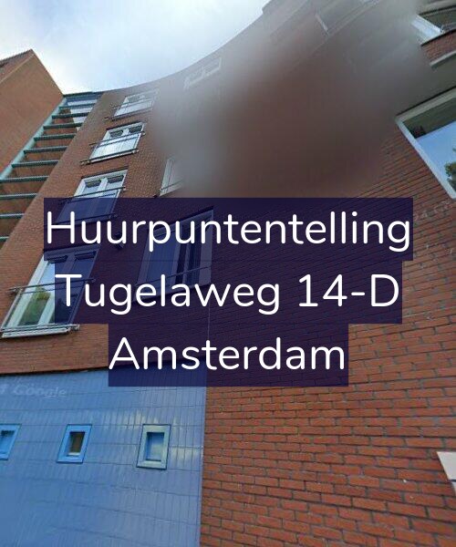 Foto gevel Huurpuntentelling voor Tugelaweg 14-D, Amsterdam