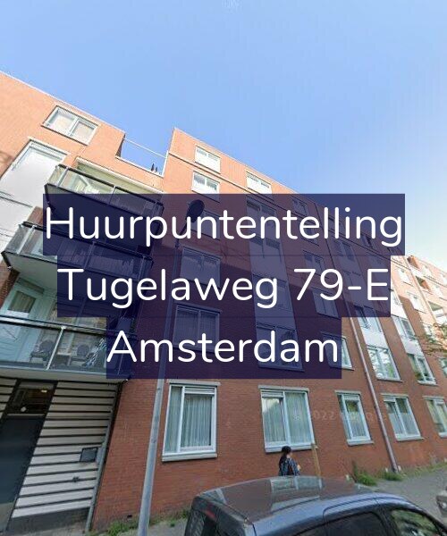 Foto gevel Huurpuntentelling voor Tugelaweg 79-E, Amsterdam