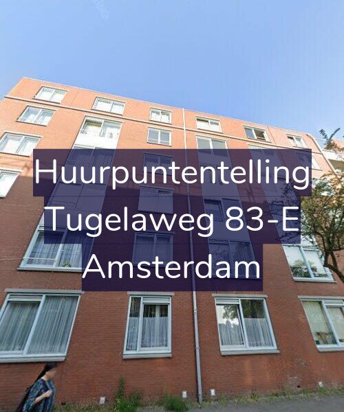 Foto gevel Huurpuntentelling voor Tugelaweg 83-E, Amsterdam
