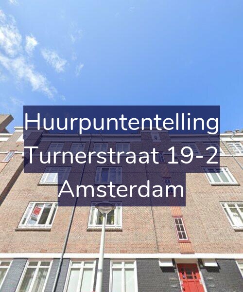 Foto gevel Huurpuntentelling voor Turnerstraat 19-2, Amsterdam