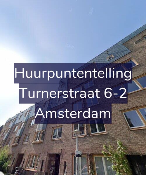 Foto gevel Huurpuntentelling voor Turnerstraat 6-2, Amsterdam