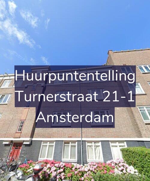 Foto gevel Huurpuntentelling voor Turnerstraat 21-1, Amsterdam