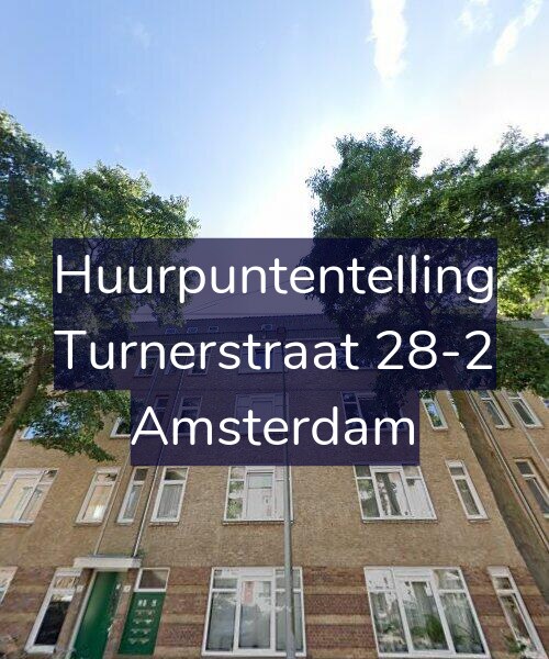 Foto gevel Huurpuntentelling voor Turnerstraat 28-2, Amsterdam
