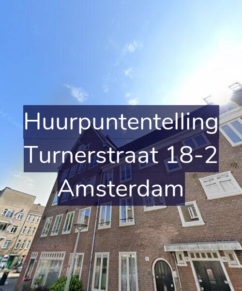 Foto gevel Huurpuntentelling voor Turnerstraat 18-2, Amsterdam