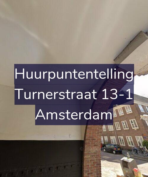 Foto gevel Huurpuntentelling voor Turnerstraat 13-1, Amsterdam
