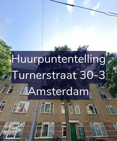 Foto gevel Huurpuntentelling voor Turnerstraat 30-3, Amsterdam