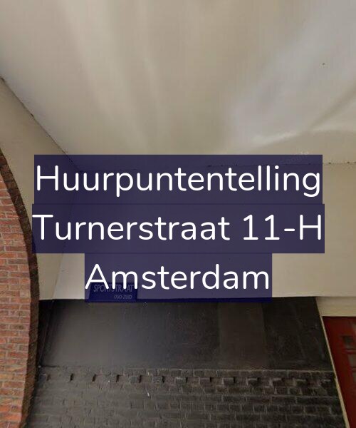 Foto gevel Huurpuntentelling voor Turnerstraat 11-H, Amsterdam