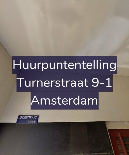 Foto gevel Huurpuntentelling voor Turnerstraat 9-1, Amsterdam